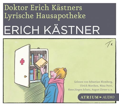 Doktor Erich Kästners lyrische Hausapotheke CD von Atrium Verlag