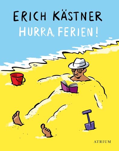 Hurra, Ferien! von Atrium Verlag