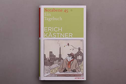 Notabene 45: Ein Tagebuch