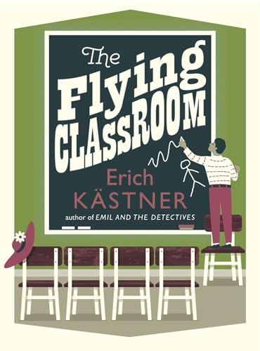 The Flying Classroom (Pushkin Children's Collection)