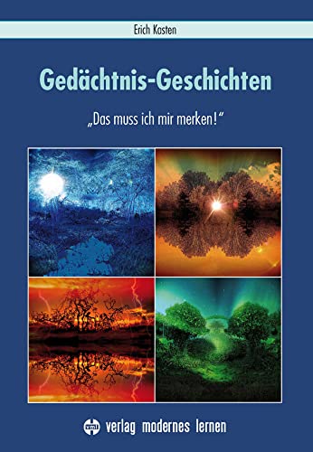 Gedächtnis-Geschichten: "Das muss ich mir merken!" von Modernes Lernen Borgmann