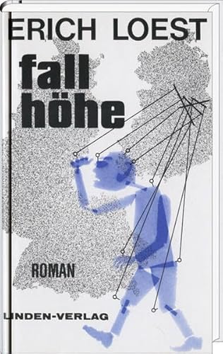 Fallhöhe: Roman (Erich Loest) von Mitteldeutscher Verlag
