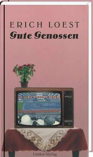 Gute Genossen von Linden-Verlag / Plöttner Verlag