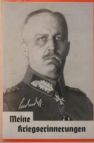 Meine Kriegserinnerungen 1914-1918