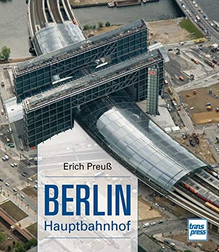 Berlin Hauptbahnhof von transpress