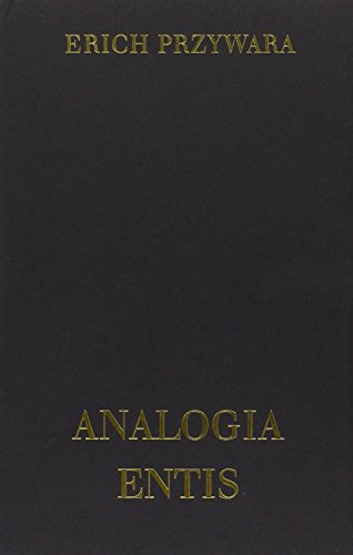Schriften / Schriften: Analogia Entis. Ur-Struktur und All-Rhythmus von Johannes