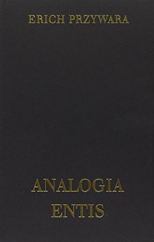 Schriften / Schriften: Analogia Entis. Ur-Struktur und All-Rhythmus von Johannes