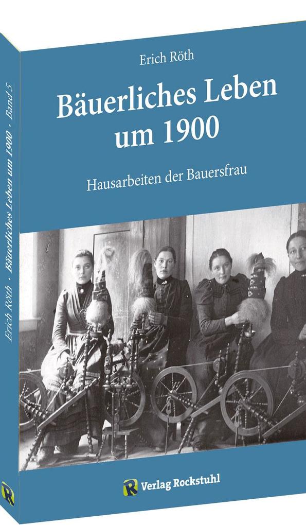 Hausarbeit der Bauersfrau von Rockstuhl Verlag