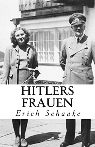 Hitlers Frauen von CREATESPACE