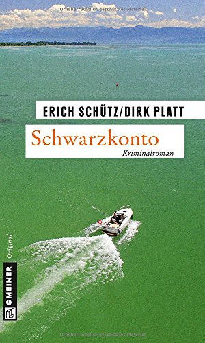 Schwarzkonto: Kriminalroman (Kriminalromane im GMEINER-Verlag) von Gmeiner-Verlag