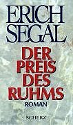 Der Preis des Ruhms Der Preis des Ruhms von Fischer Scherz