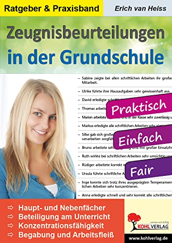 Zeugnisbeurteilungen in der Grundschule: Praktisch, einfach und fair!