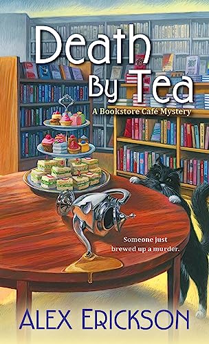 Death by Tea (A Bookstore Cafe Mystery, Band 2)