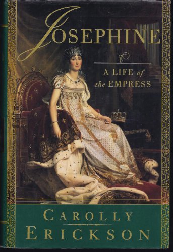 Josephine: A Life of the Empress
