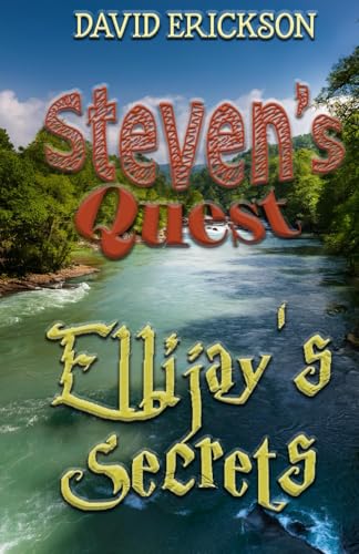 Steven's Quest: Ellijay's Secrets von Independently published