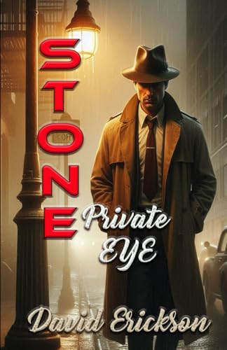 Stone: Private Eye von Independently published