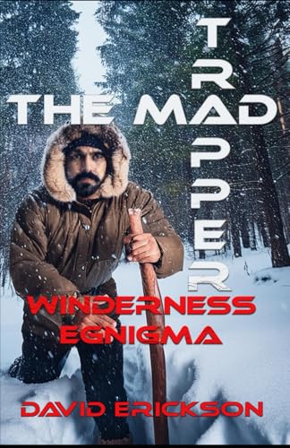 The Mad Trapper