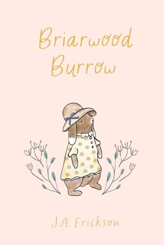 Briarwood Burrow: The Four Tales of the Gooseberry Sisters von Independently published