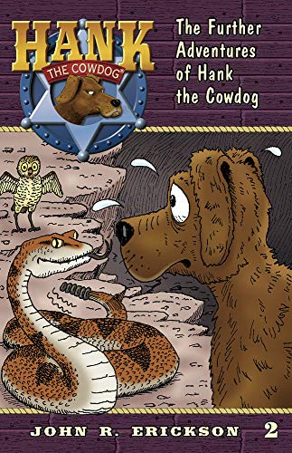 The Further Adventures of Hank the Cowdog (Hank the Cowdog, 2, Band 2) von Maverick Books (TX)