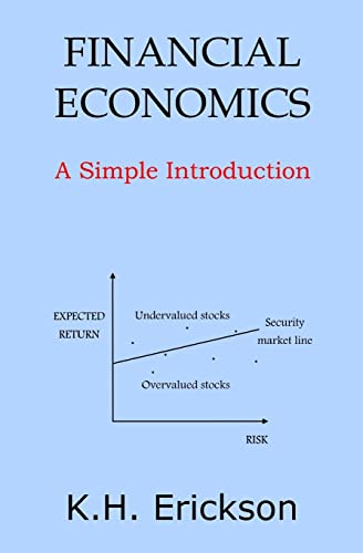 Financial Economics: A Simple Introduction (Simple Introductions)