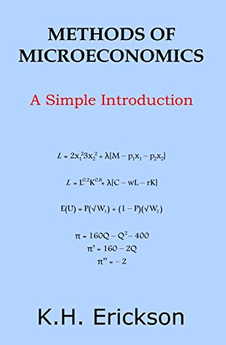 Methods of Microeconomics: A Simple Introduction (Simple Introductions) von CREATESPACE
