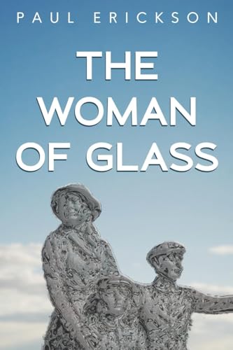 The Woman of Glass von Pegasus Publishers