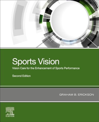 Sports Vision: Vision Care for the Enhancement of Sports Performance