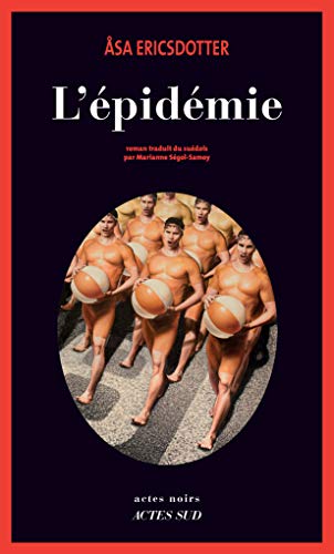 L'Epidémie von Actes Sud