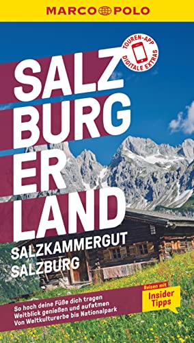 MARCO POLO Reiseführer Salzburg, Salzkammergut, Salzburger Land: Reisen mit Insider-Tipps. Inklusive kostenloser Touren-App MARCO POLO Reiseführer Salzburg, Salzkammergut, Salzburger Land: Reisen mit Insider-Tipps. Inklusive kostenloser Touren-App
