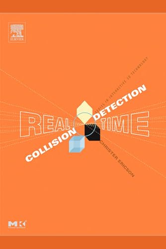 Real-Time Collision Detection (The Morgan Kaufmann Series in Interactive 3-D Technology) von Lulu.com
