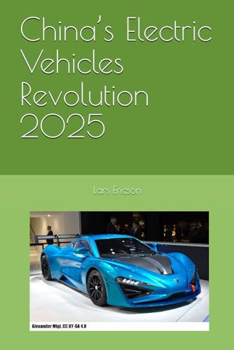 China’s Electric Vehicles Revolution 2025 von Independently published