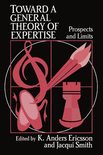 Toward a General Theory of Expertise: Prospects and Limits von Cambridge University Press