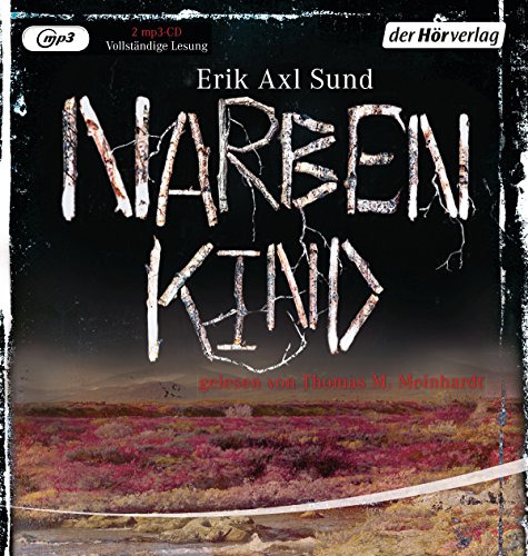 Narbenkind: Band 2 der "Victoria-Bergman-Trilogie" - Psychothriller (Die Victoria-Bergman-Trilogie, Band 2)