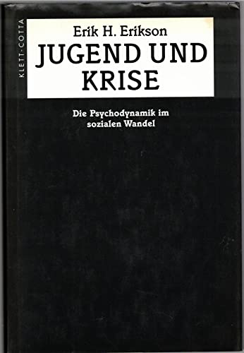 Jugend und Krise: Die Psychodynamik im sozialen Wandel von Klett-Cotta Verlag