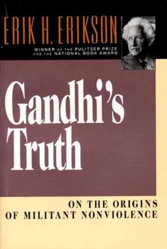 Gandhi's Truth: On The Origins Of Militant Nonviolence von W. W. Norton & Company