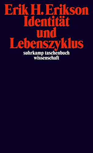 Identität und Lebenszyklus. Drei Aufsätze (Suhrkamp-Taschenbuch Wissenschaft) von Suhrkamp Verlag AG