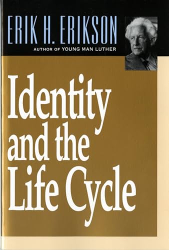 Identity and the Life Cycle Identity and the Life Cycle von W. W. Norton & Company