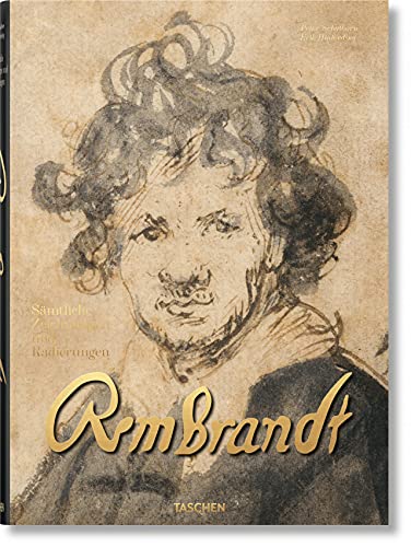 Rembrandt. Sämtliche Zeichnungen und Radierungen von TASCHEN
