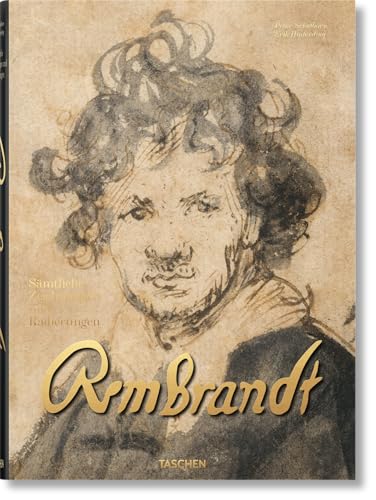 Rembrandt. Sämtliche Zeichnungen und Radierungen von TASCHEN