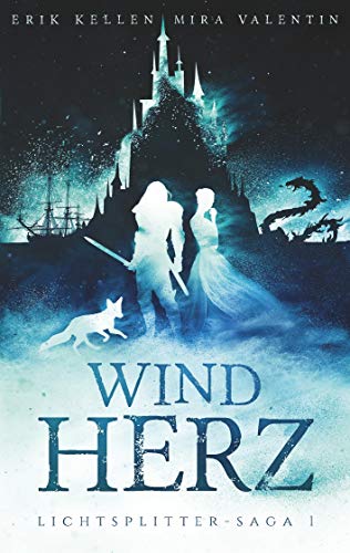 Windherz: Lichtsplitter-Saga 1