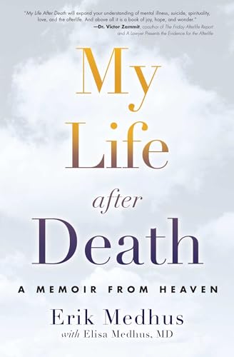 My Life After Death: A Memoir from Heaven von Atria Books/Beyond Words