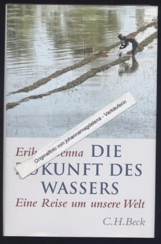 Die Zukunft des Wassers: Eine Reise um unsere Welt