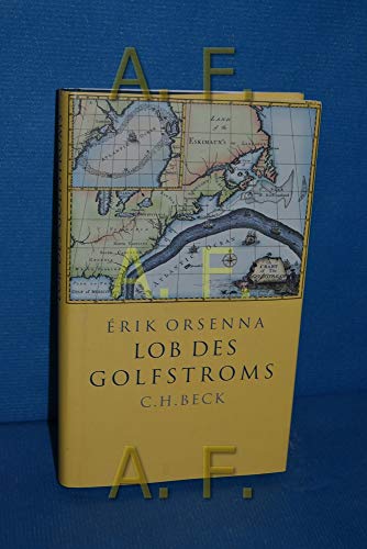 Lob des Golfstroms von Beck C. H.