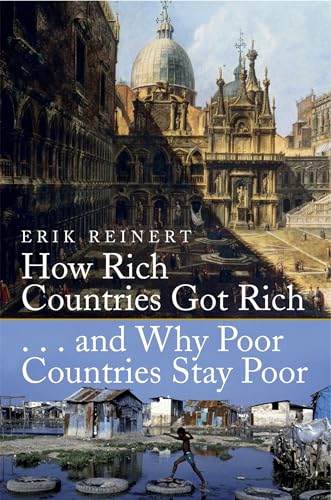 How Rich Countries Got Rich and Why Poor Countries Stay Poor (Tom Thorne Novels)