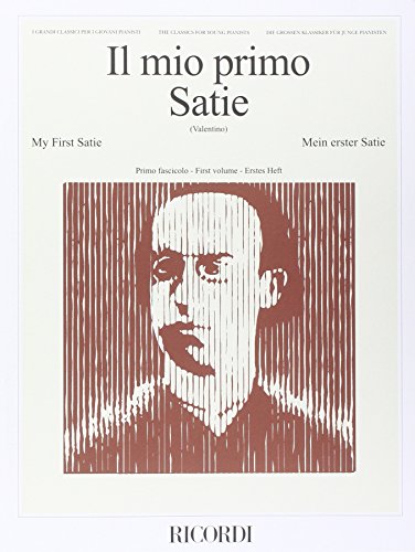 Il Mio Primo Satie - Fascicolo I