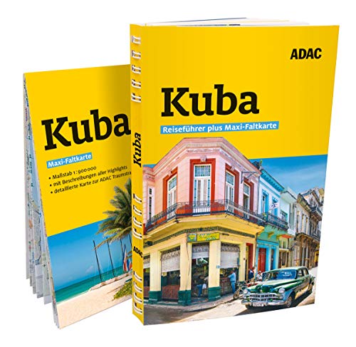 ADAC Reiseführer plus Kuba: Mit Maxi-Faltkarte und praktischer Spiralbindung
