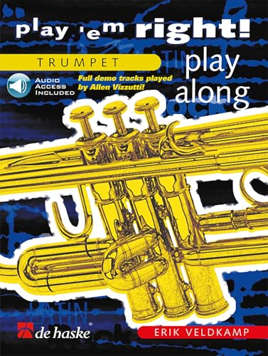 Play 'em Right! - Play Along. Trompete Solo. Enthält Online-Audio von De Haske Publications