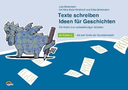 Texte schreiben - Die Kartei zum selbstständigen Arbeiten: Kartei ab Klasse 2 (ABC Lernlandschaft 2+. Ausgabe ab 2014)