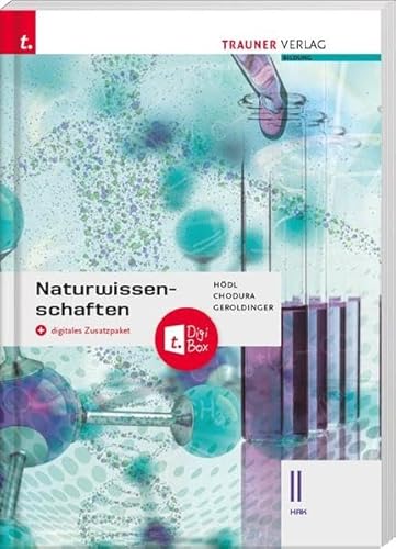 Naturwissenschaften II HAK + digitales Zusatzpaket von Trauner Verlag