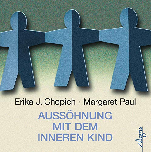 Aussöhnung mit dem inneren Kind: 7 CDs